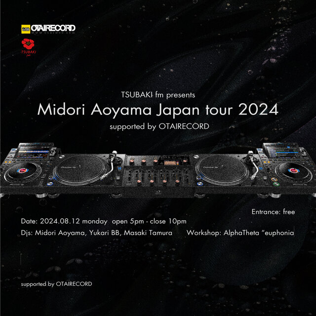 
                      TSUBAKI fm presents Midori Aoyama Japan Tour 2024
                      