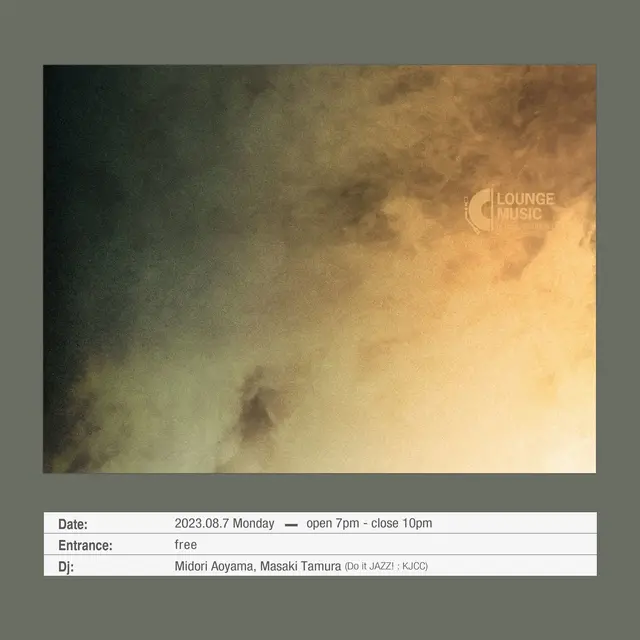  LOUNGE MUSIC：Midori Aoyama / Masaki Tamura